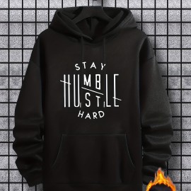 Stay Humble & Hustle Print Hoodie, Cool Hoodies For Men, Men's Casual Graphic Design Pullover Hooded Sweatshirt With Kangaroo Pocket Streetwear For Winter Fall, As Gifts